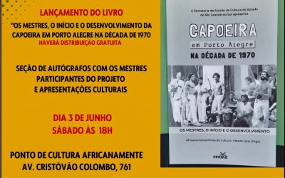 Os mestres, o início e o desenvolvimento da capoeira em Porto Alegre na década de 1970